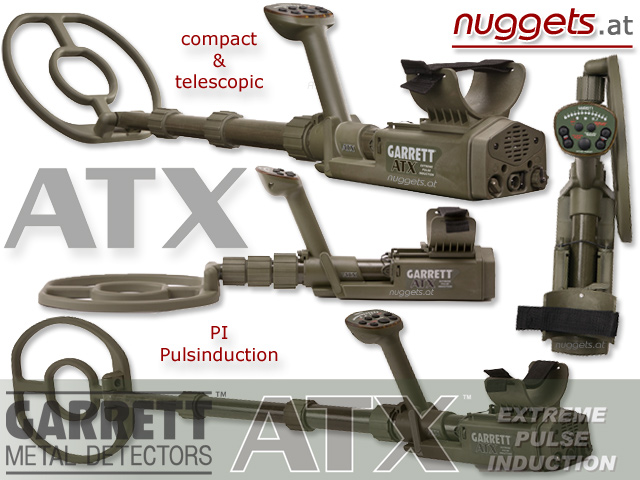 GARRETT ATX Metal Detector Pulsinduction in stock and ready for delivery www.nuggets.at www.garrettatx.eu